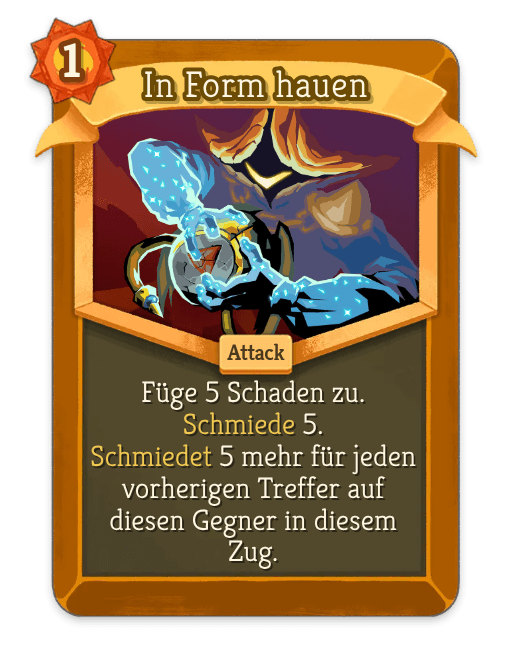 In Form hauen
