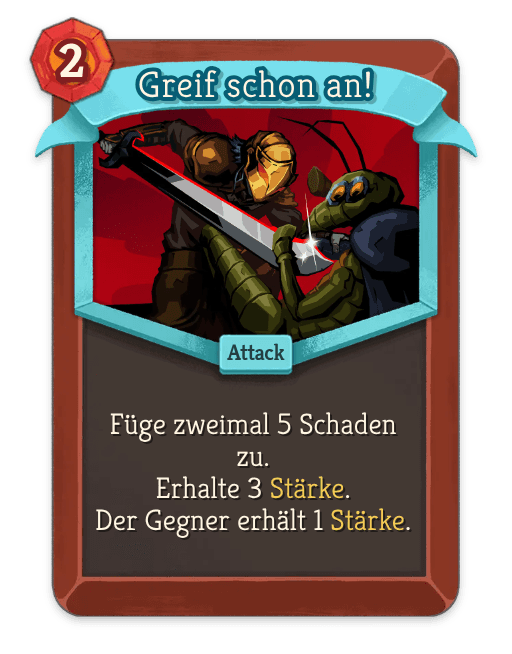 Greif schon an!