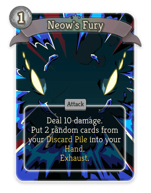Neow's Fury