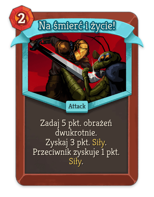 Na śmierć i życie!