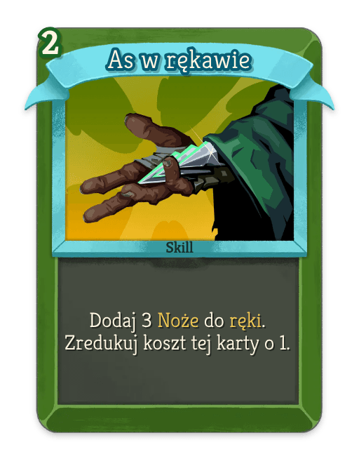 As w rękawie
