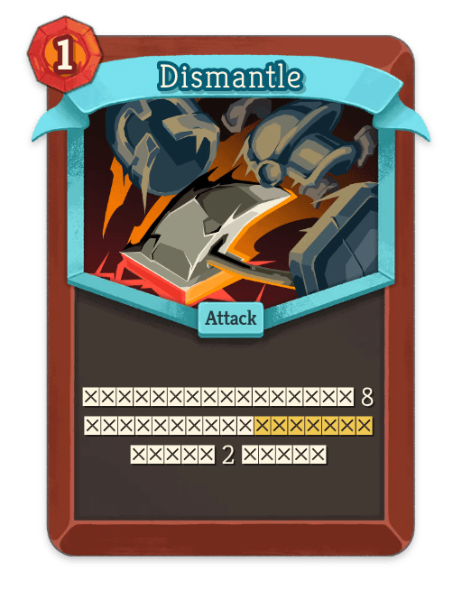 Dismantle