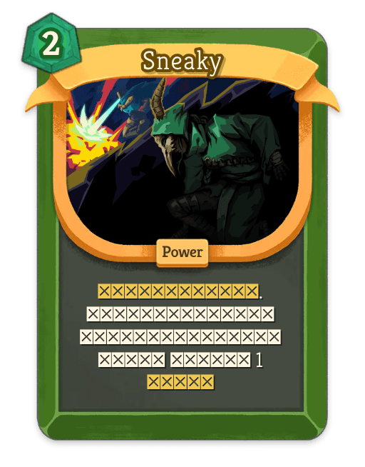 Sneaky