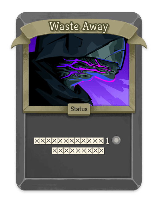 Waste Away