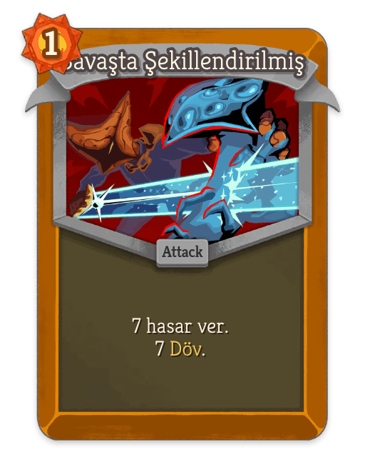 Savaşta Şekillendirilmiş