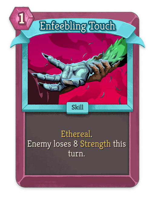 Enfeebling Touch