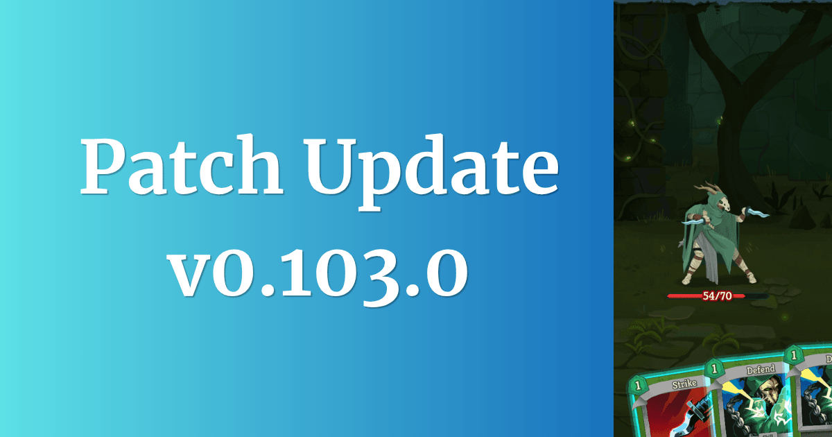 Slay the spire 2 patch V0.103.0