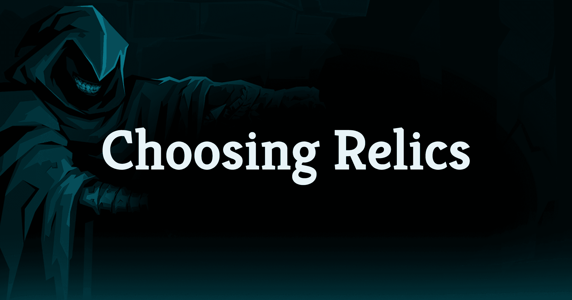 Choosing Relics